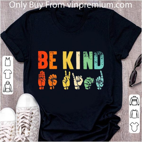 Top Vintage Be Kind Sign Language shirt 2
