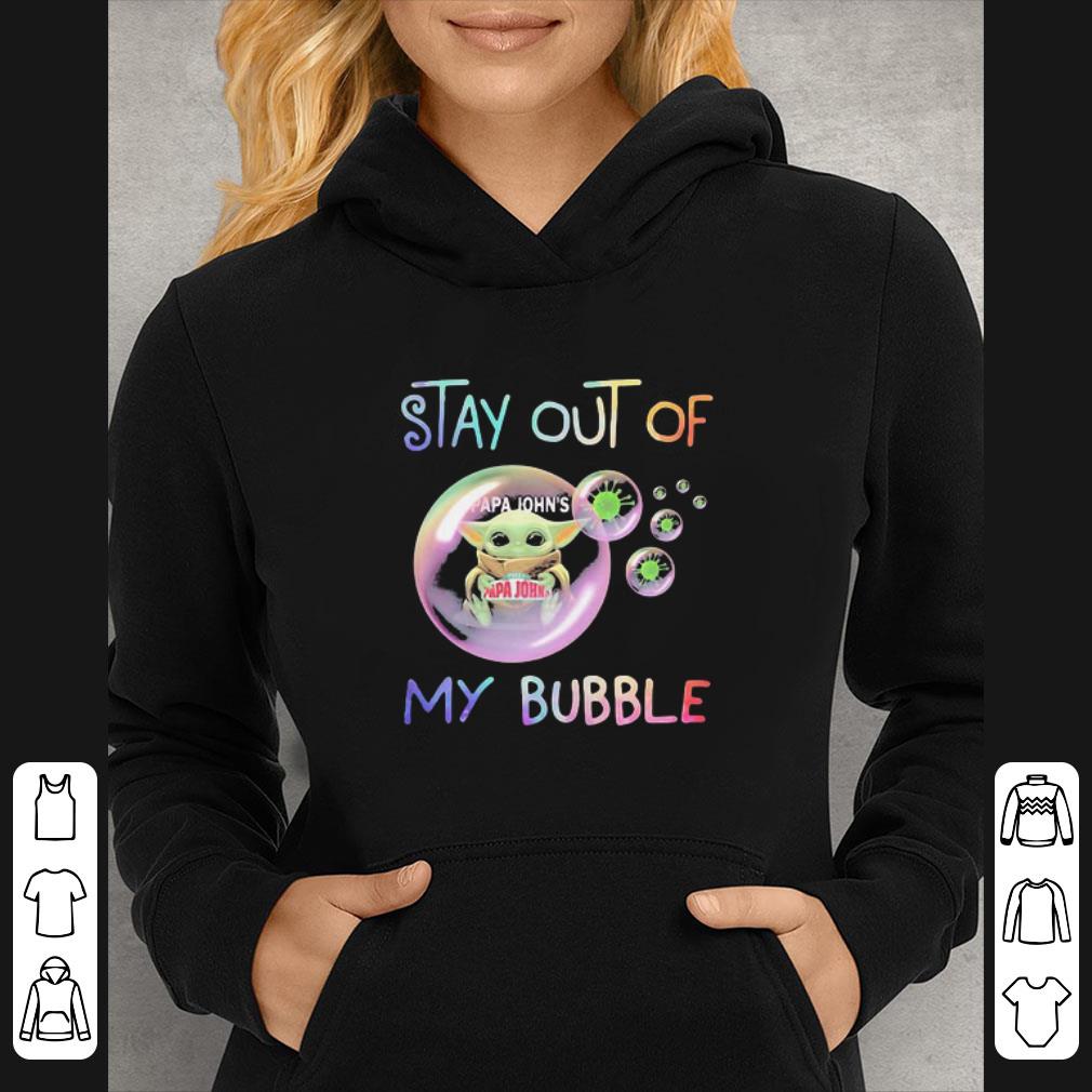 Nice Baby Yoda Hug Papa John’s Stay Out Of My Bubble Covid-19 shirt 7 Nice Baby Yoda Hug Papa John’s Stay Out Of My Bubble Covid-19 shirt