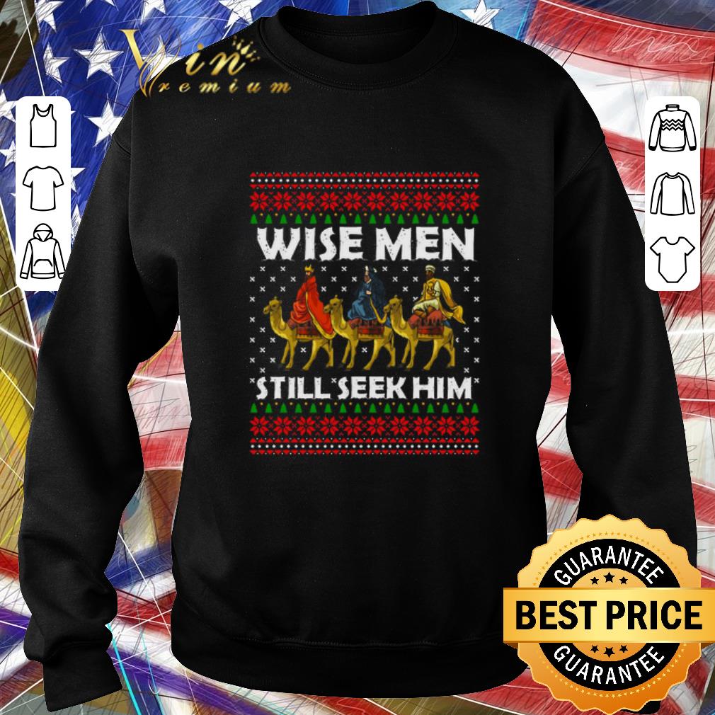 Pretty Wise Men Still Seek Him Ugly Christmas Sweater shirt 7 Pretty Wise Men Still Seek Him Ugly Christmas Sweater shirt