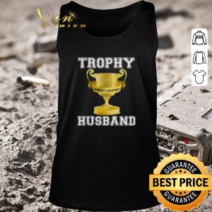 Pretty Trophy World’s Okayest Husband shirt 4