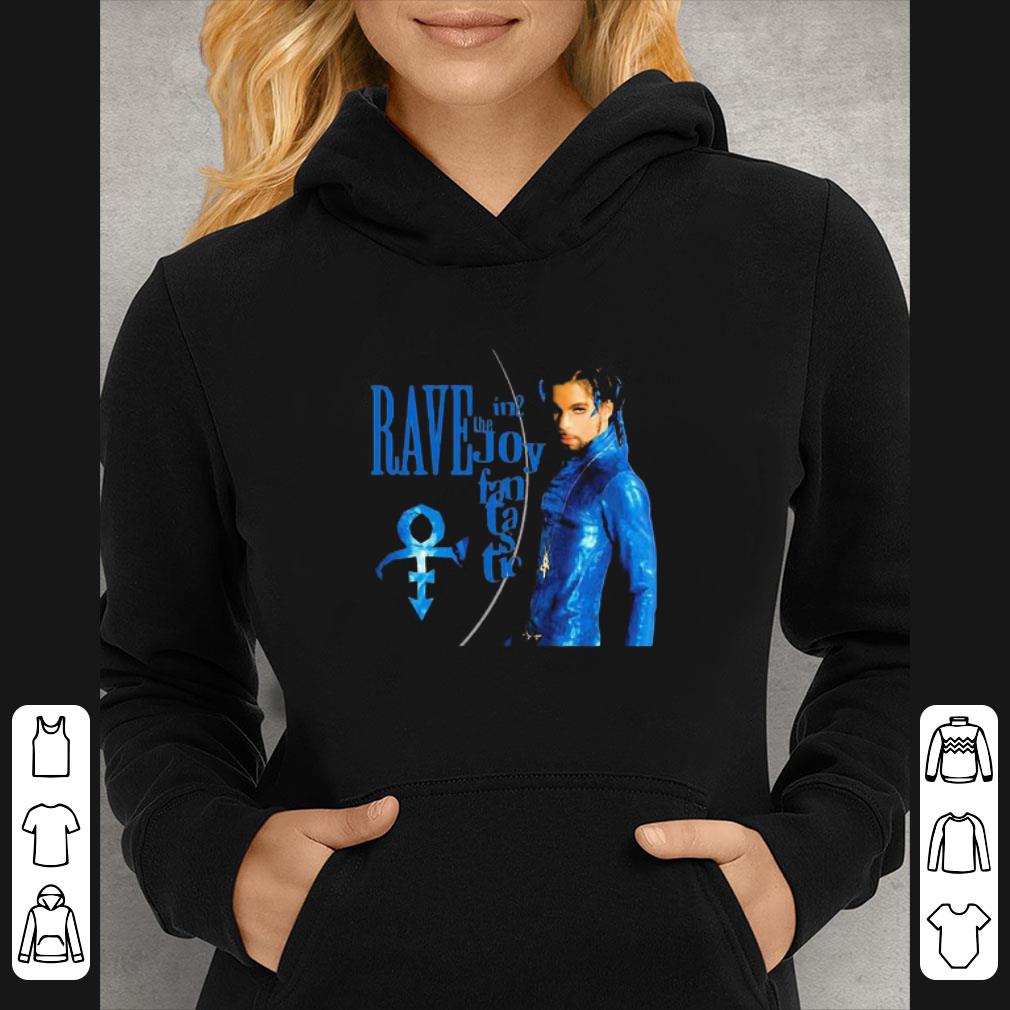 Pretty Prince Rave In The Joy Fantastic shirt 7 Pretty Prince Rave In The Joy Fantastic shirt