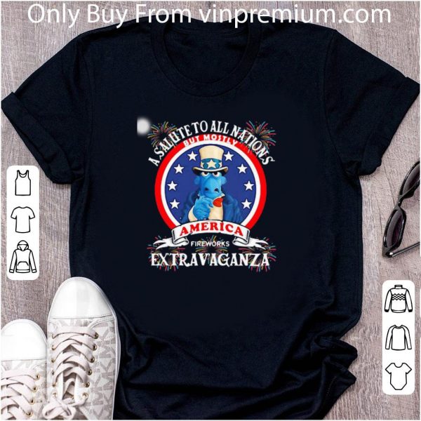 Hot A Salute To All Nations But Mostly America Fireworks Extravaganza shirt 2