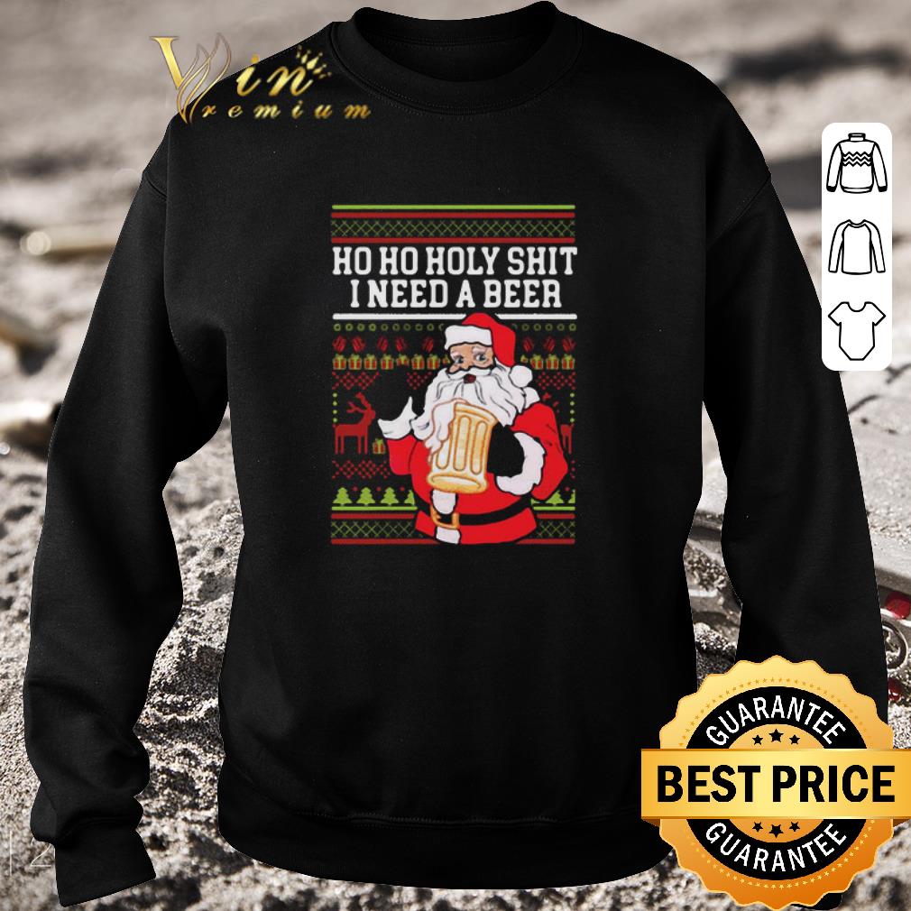 Official Ho Ho Holy Shit I Need A Beer Santa Christmas shirt 7 Official Ho Ho Holy Shit I Need A Beer Santa Christmas shirt