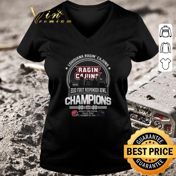 Hot 2020 Louisiana Ragin Cajuns First Responder Bowl Champions 2020 shirt 3