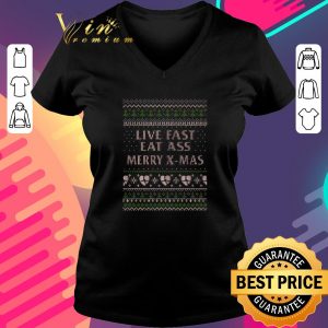 Awesome Live Fast Eat Ass Merry X-mas Ugly Christmas Sweater shirt 5