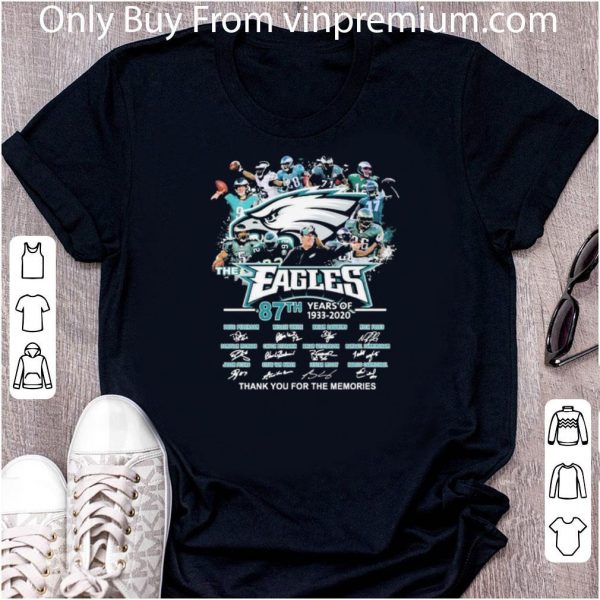 Awesome The Eagles 87th Years Of 1933-2020 Thank You For The Memories Signatures shirt 2