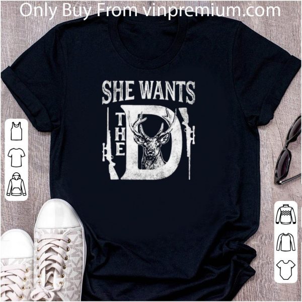 Official She Wants The D Deer shirt 2