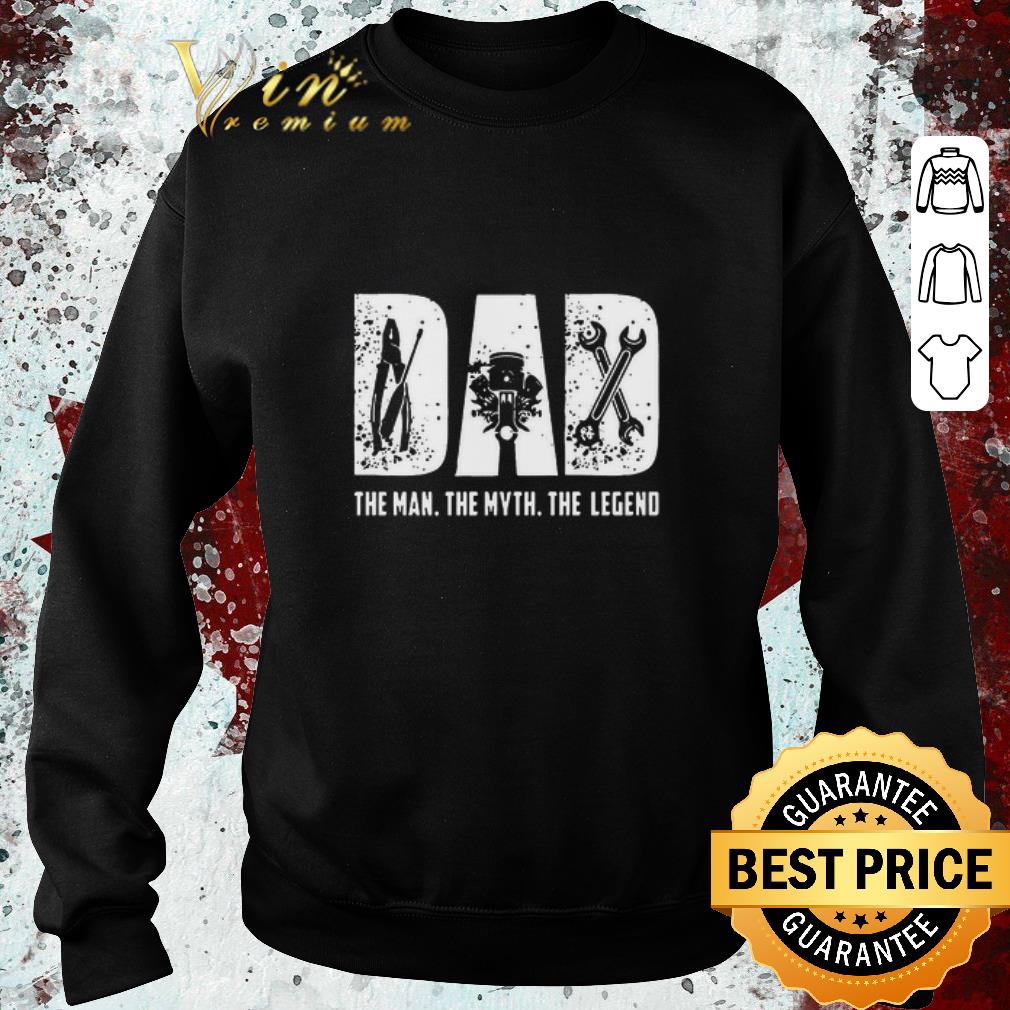 Original Dad The Man The Myth The Legend shirt