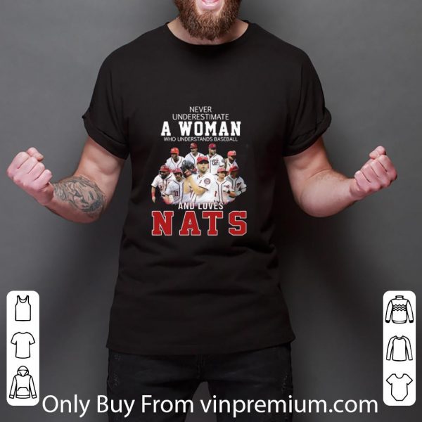 Awesome Never Underestimate An Old Woman Who Understands Baseball Nats shirt 3