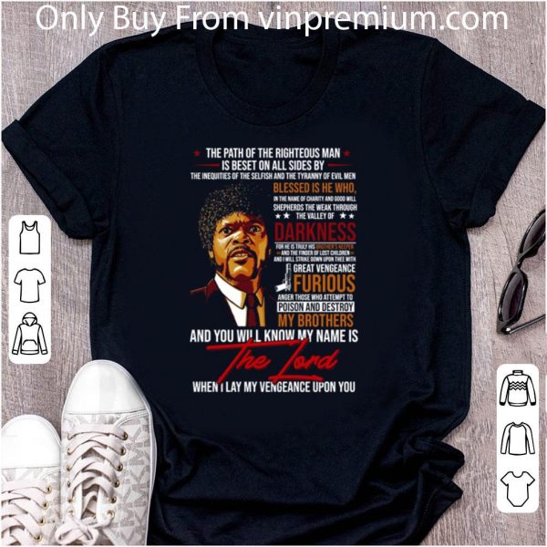 Premium Jules Winnfield Blessed Is He Who Darkness And You Will Know My Name Is The Lord shirt 2