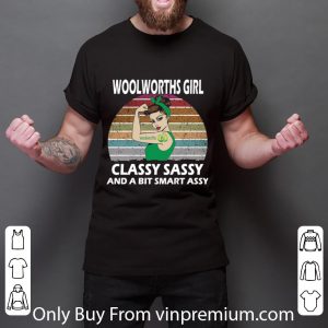 Awesome Vintage Woolworths Girl Classy Sassy And A Bit Smart Assy shirt 5