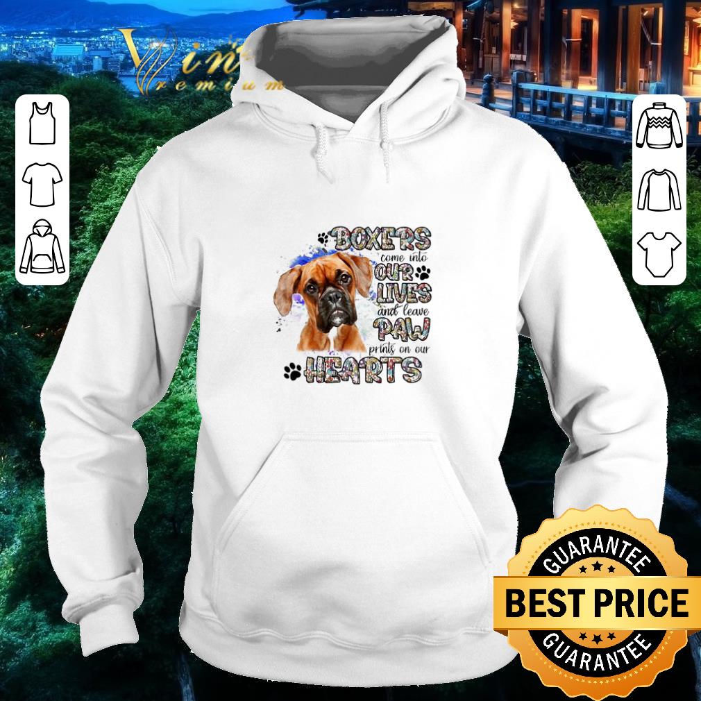 Funny Boxers come into our lives and leave paw prints on our hearts shirt 7 Funny Boxers come into our lives and leave paw prints on our hearts shirt
