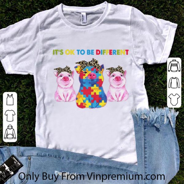 Official Pigs It’s Ok To Be Different Autism shirt 1