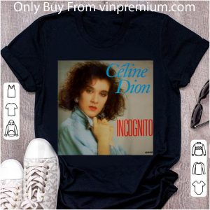 Great Doctor Celine Dion Incognito shirt 4