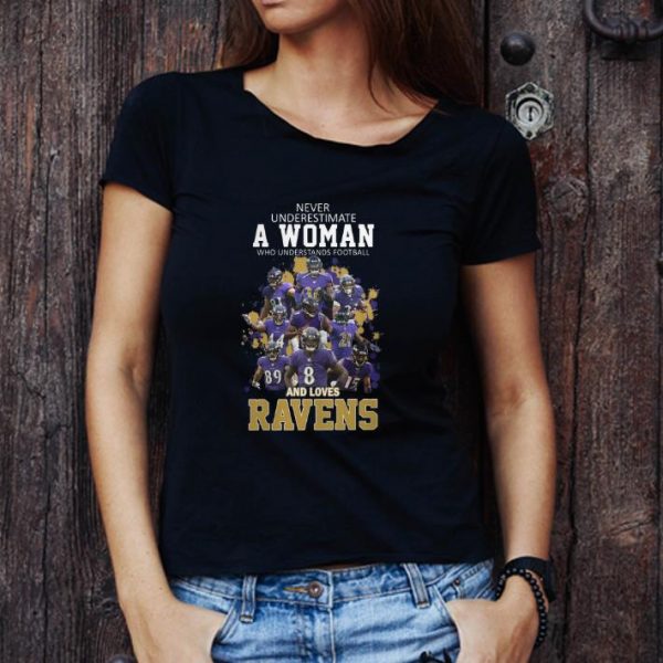 Pretty Never underestimate a woman who understands Baltimore Ravens shirt 1