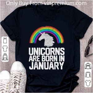 Official Unicorns Are Born In January shirt 4