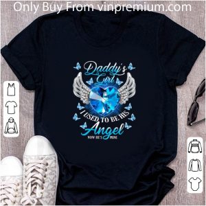 Nice Daddy’s Girl I Used To Be His Now He’s Mine shirt 4
