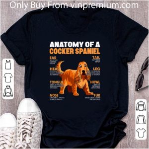 Premium Anatomy Of A Cocker Spaniel The Function Of Dog's Part shirt 4