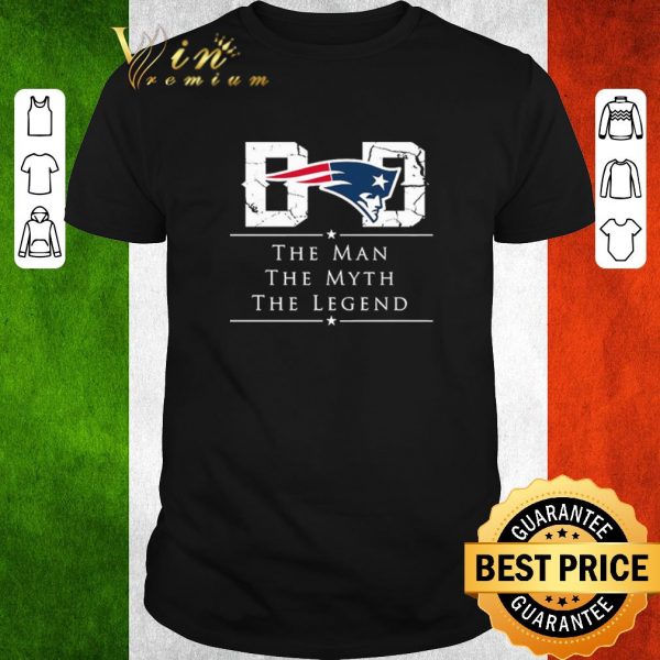 Hot Dad New England Patriots Football The Man The Myth The Legend shirt 1