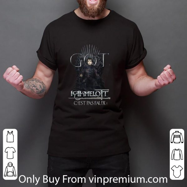 Awesome Got Kamelot C’est Pas Faux Iron Throne shirt 3