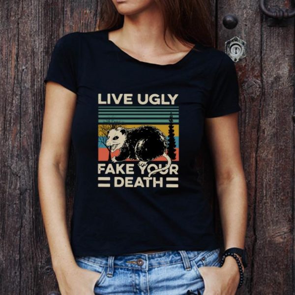 Premium Opossum Live Ugly Fake Your Death Vintage shirt 1