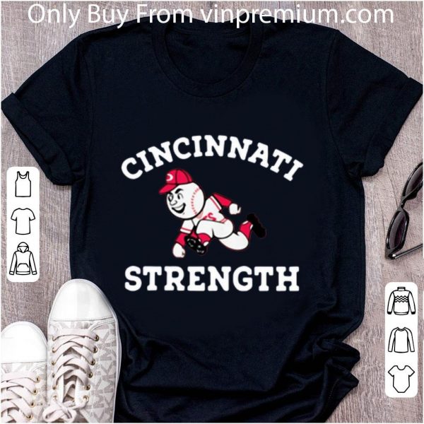 Nice Cincinnati Strength shirt 2
