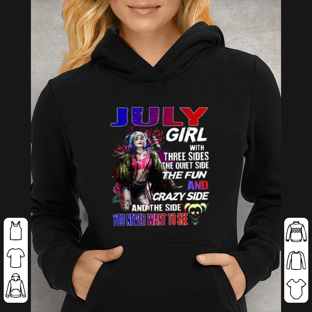 Awesome Harley Quinn July girl with three sides and the side you never want to see shirt 7 Awesome Harley Quinn July girl with three sides and the side you never want to see shirt