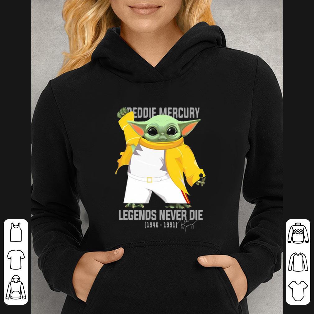 Hot Baby Yoda Freddie Mercury Legends Never Die 1946-1991 Signature shirt