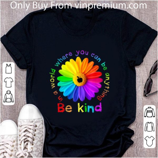 Top In a world where you can be anything Be Kind Autism shirt 2