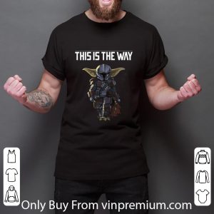 Hot Baby Yoda Mandalorian this is the way shirt 5