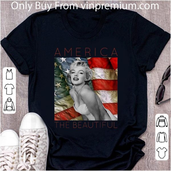 Top Marilyn Monroe America The Beautiful American flag shirt 2