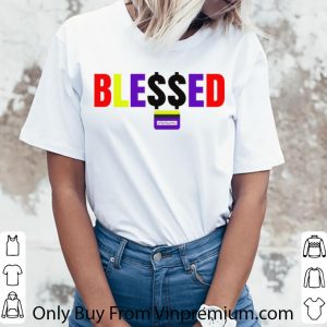 Great Ble$$ed With Money shirt 5