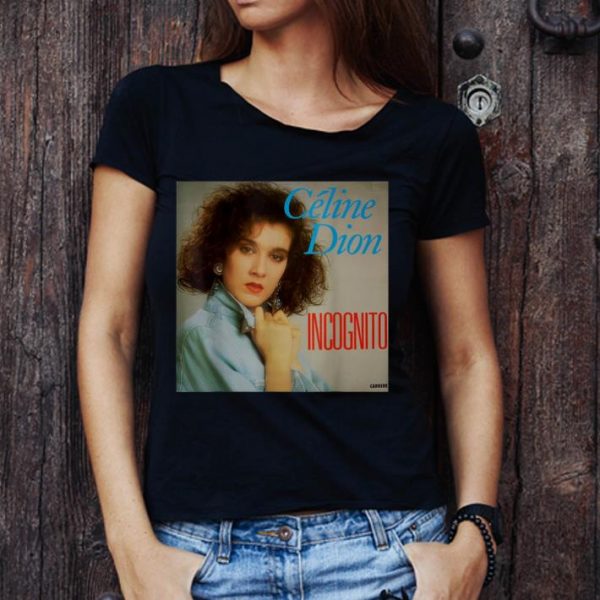 Great Doctor Celine Dion Incognito shirt 1