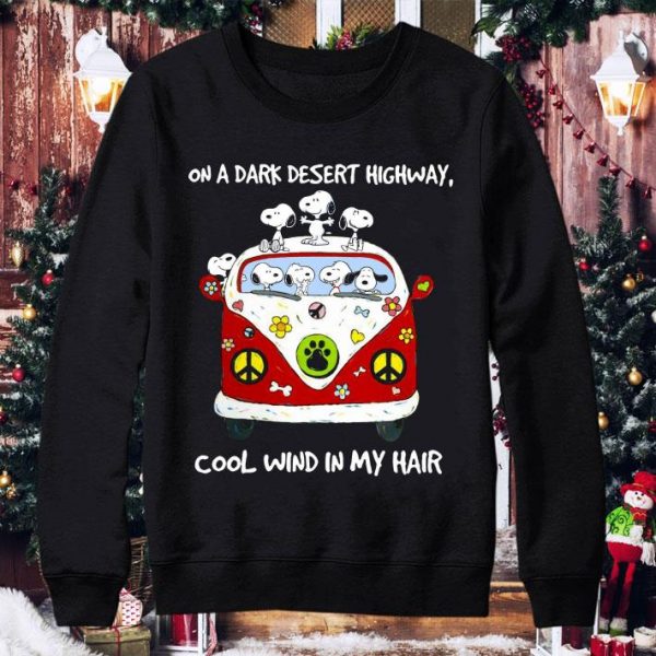Official Hippie Bus Snoopy On A Dark Desert Highway Cool Wind In My Hair shirt 4