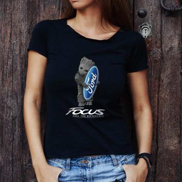 Premium Baby Groot Hug Ford Focus Feel The Difference shirt 1