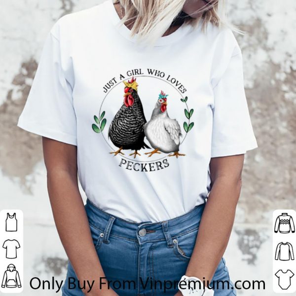 Top Just A Girl Who Loves Peckers shirt 3