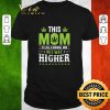 Awesome This Mum Is Just Like Any Mum Only Drunker shirt 6