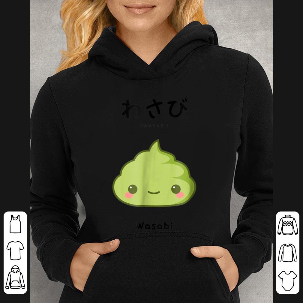 Original Cute Kawaii Wasabi - Japanese For Anime Fans shirt 7 Original Cute Kawaii Wasabi - Japanese For Anime Fans shirt