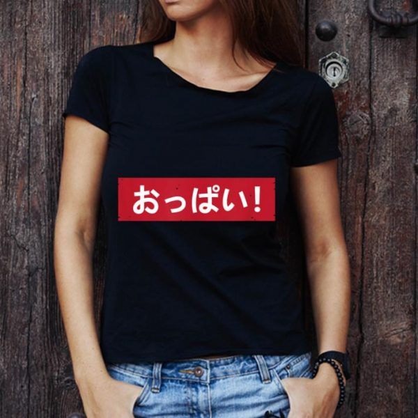 Original Oppai Hiragana For Anime And Manga Fans T shirt 1