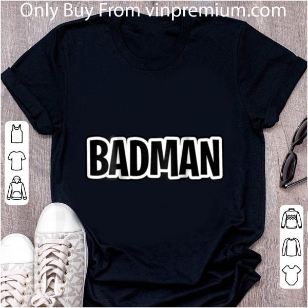 Official Badman shirt 2