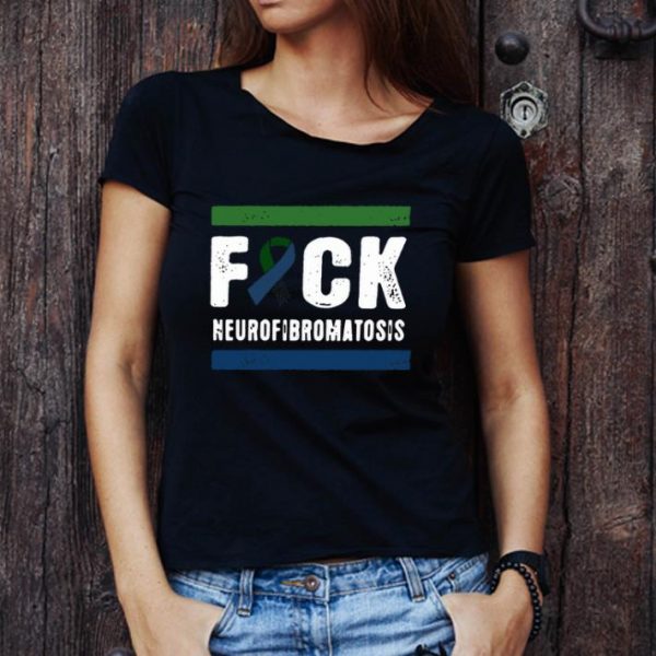 Great Fuck Neurofibromatosis Cancer shirt 1