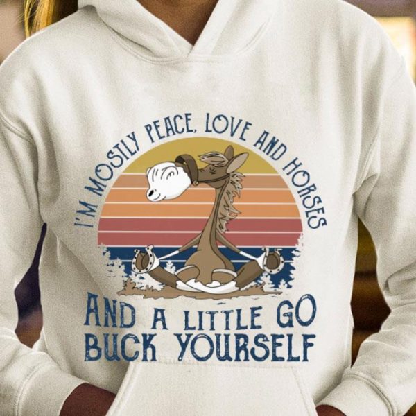 Premium Vintage Yoga i'm mostly peace love and horses and a little go buck yourself shirt 4