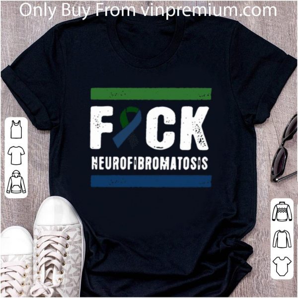 Great Fuck Neurofibromatosis Cancer shirt 2