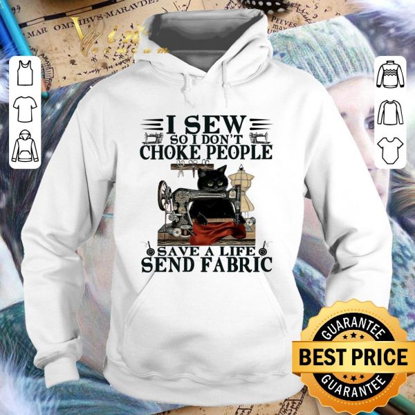 Awesome Black cat i sew so i don't choke people save a life send fabric shirt 4