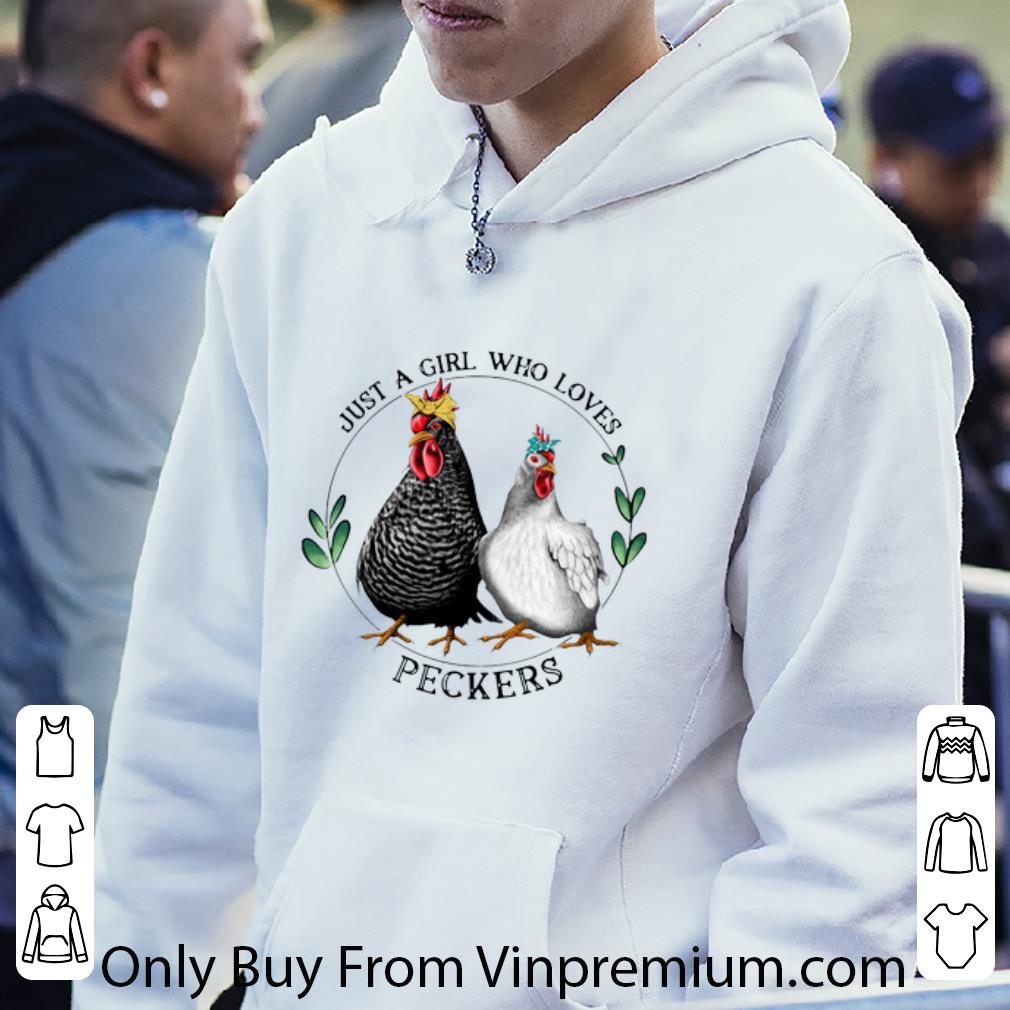Top Just A Girl Who Loves Peckers shirt