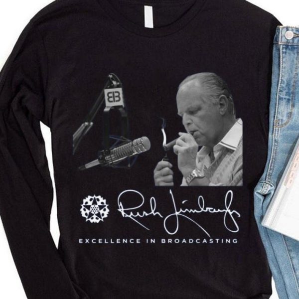 Best RIP Rush Limbaugh Excellence in broadcasting Shirt 4