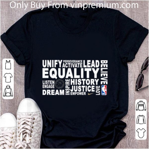 Nice National Basketball Association Unify Perseverance Activate Lead Believe Equality shirt 2