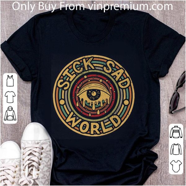 Awesome Stick Sad World shirt 2