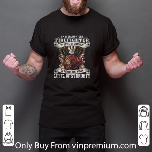 Hot I’m A Grumpy Old Firefighter My Level Of Sarcasm Depends On Your Level Of Stupidity shirt 5