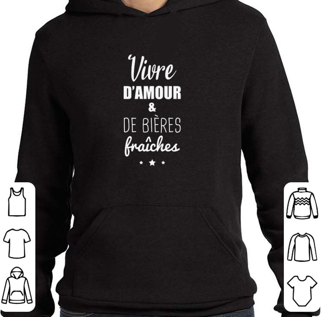 Funny Vivre d'amour et de bière fraîche shirt 7 Funny Vivre d'amour et de bière fraîche shirt